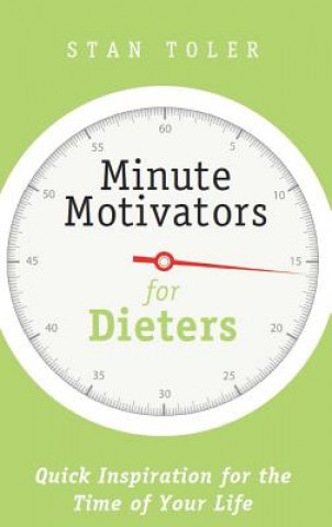 Book Minute Motivators for Dieters Stan Toler