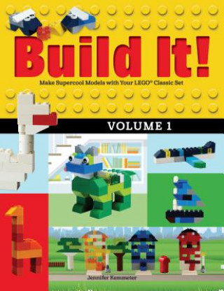 Könyv Build It! Volume 1 Jennifer Kemmeter