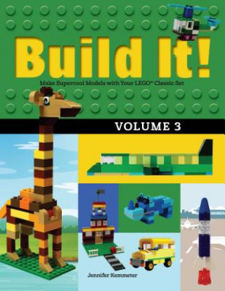Kniha Build It! Volume 3 Jennifer Kemmeter