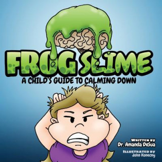 Boek Frog Slime Dr. Amanda DeSua