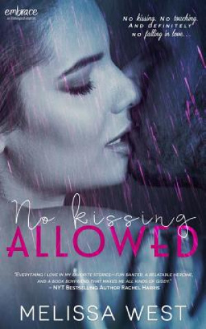 Book No Kissing Allowed Melissa West