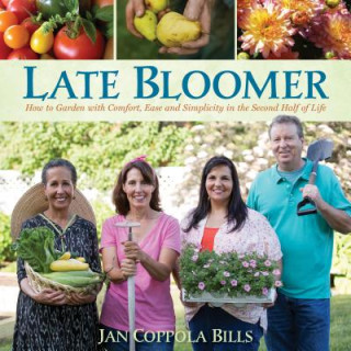 Книга Late Bloomer Jan Coppola Bills