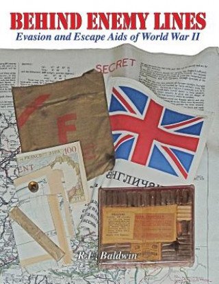 Книга Behind Enemy Lines R. E. Baldwin