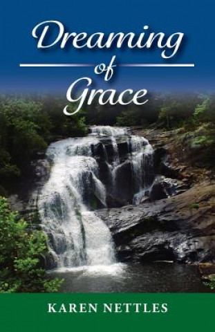 Buch Dreaming of Grace Karen Nettles