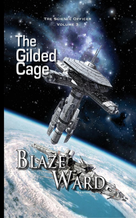 Kniha Gilded Cage Blaze Ward