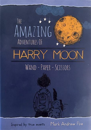 Книга Harry Moon Wand Paper Scissors Mark Andrew Poe