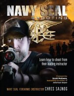 Könyv Navy SEAL Shooting Chris Sajnog