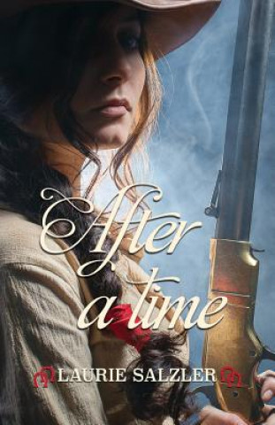 Buch After a Time Laurie Salzler