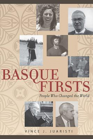 Książka Basque Firsts Vince J. Juaristi