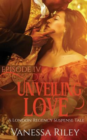 Kniha Unveiling Love Vanessa Riley