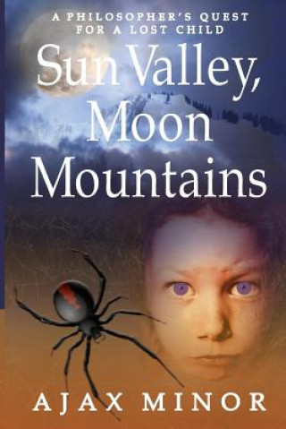 Kniha Sun Valley, Moon Mountains Ajax Minor