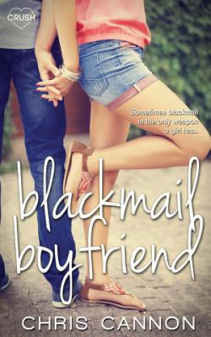 Kniha Blackmail Boyfriend Chris Cannon