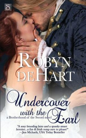 Könyv Undercover with the Earl Robyn DeHart