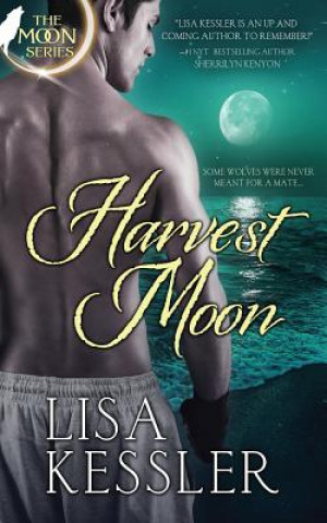Könyv Harvest Moon Lisa Kessler