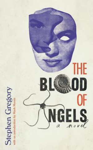 Buch The Blood of Angels Stephen Gregory