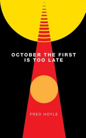 Book October the First Is Too Late (Valancourt 20th Century Classics) Fred Hoyle