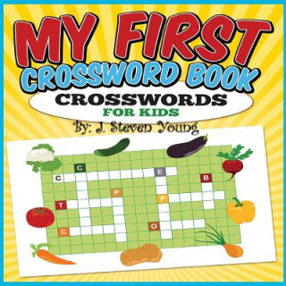 Knjiga My First Crossword Book J. Steven Young