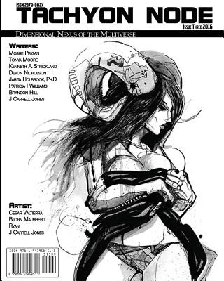 Livro Tachyon Node Volume 1 Issue 3 Moshe Prigan