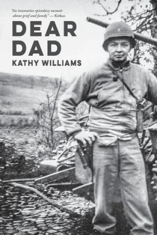 Kniha Dear Dad Kathy Williams