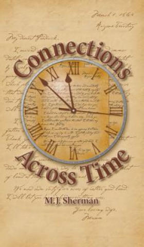 Libro Connections Across Time M. J. Sherman