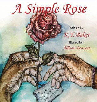 Книга A Simple Rose Kortisha y. Baker