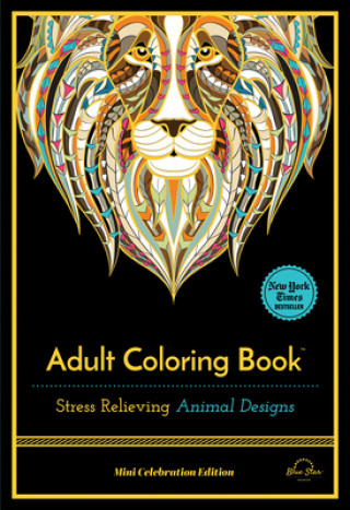 Buch Stress Relieving Animal Designs: Adult Coloring Book, Mini Edition Blue Star Premier