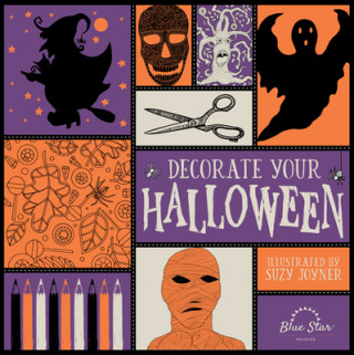 Carte Decorate Your Halloween: An Adult Coloring Book of Halloween Crafts Blue Star Premier