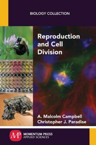 Kniha Reproduction and Cell Division A. Malcolm Campbell