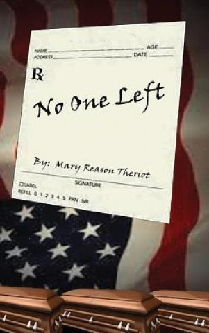 Buch No One Left Mary Theriot