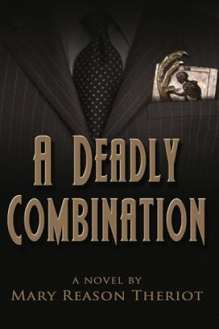 Buch Deadly Combination Mary Reason Theriot