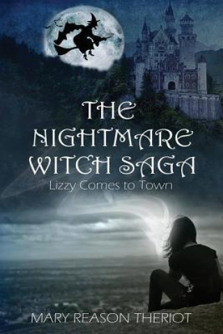 Livre Nightmare Witch Saga Mary Reason Theriot