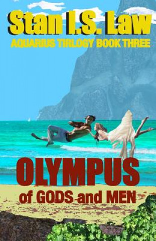 Kniha Olympus: Of Gods and Men Stan I. S. Law