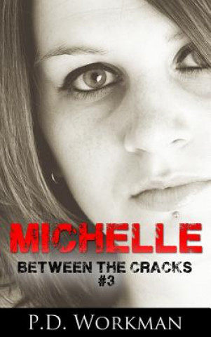 Kniha Michelle P D Workman