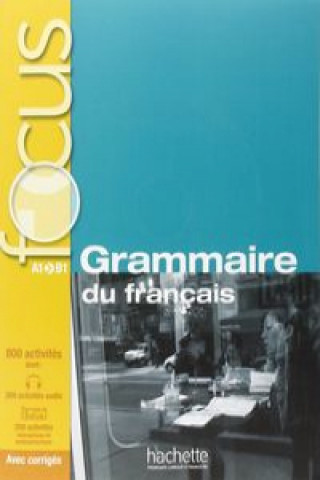 Könyv Grammaire du francais - Livre + CD (A1-B1) Anne Akyuz