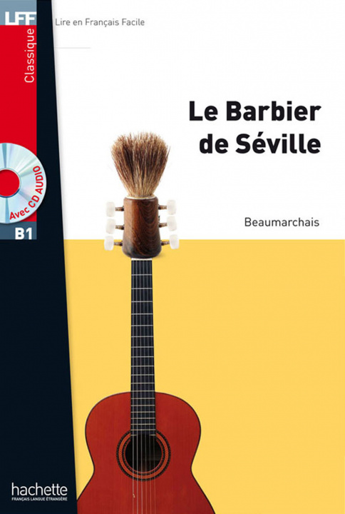 Книга Le Barbier de Seville  + CD audio MP3 Pierre-Augustin Beaumarchais