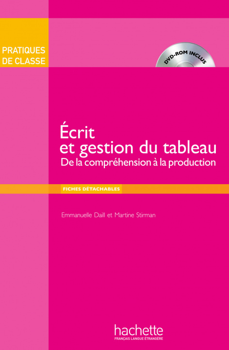 Digital Ecrit et gestion du tableau - Livre + DVD-Rom Martine Stirman