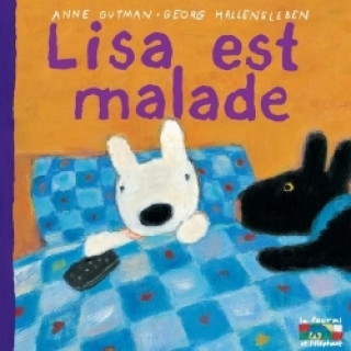 Kniha Lisa Est Malade - 17 Anne Gutman