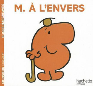 Kniha Monsieur A L'Envers Roger Hargreaves