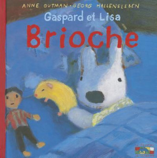 Buch Gaspard Et Lisa - Brioche Anne Gutman