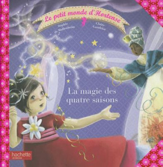 Kniha La Magie Des 4 Saisons Sophie Mullenheim
