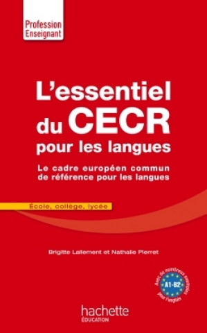 Книга L'Essentiel Du Cecr Pour Les Langues Brigitte Lallement-Deruelle