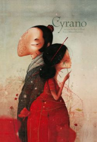 Könyv Cyrano Rebecca Dautremer