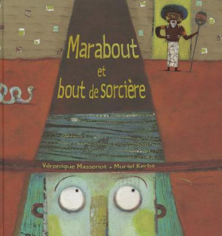 Книга Marabout Et Bout de Sorciere Muriel Kerba