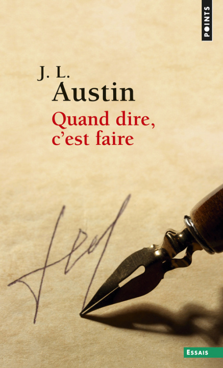 Книга Quand Dire, C'Est Faire John Langshaw