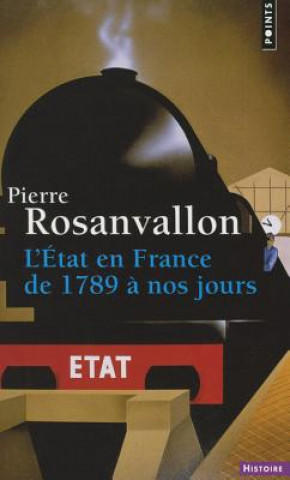 Книга Etat En France de 1789 Nos Jours(l') Pierre Rosanvallon