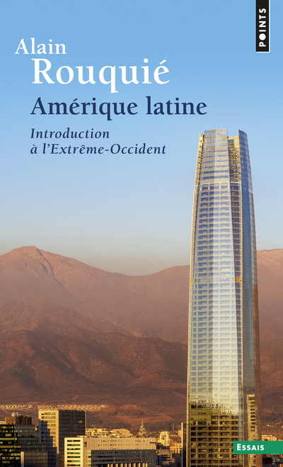 Kniha Am'rique Latine. Introduction L'Extrme-Occident Alain Rouqui'