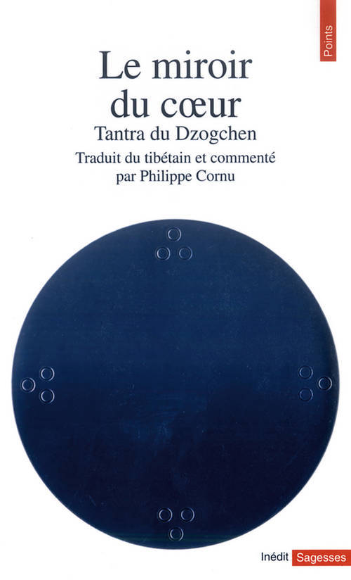 Kniha Miroir Du Coeur. Tantra Du Dzogchen(le) Philippe Cornu