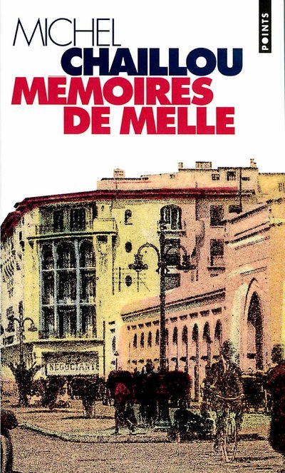 Boek M'Moires de Melle Michel Chaillou