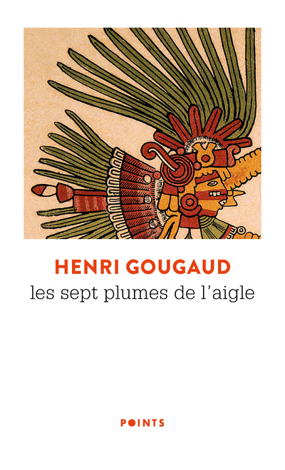 Książka Sept Plumes de L'Aigle(les) Henri Gougaud