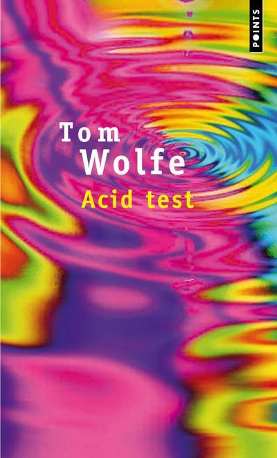 Knjiga Acid test Tom Wolfe